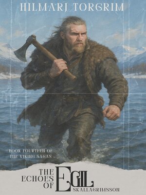 cover image of The Echoes of Egil Skallagrimsson
